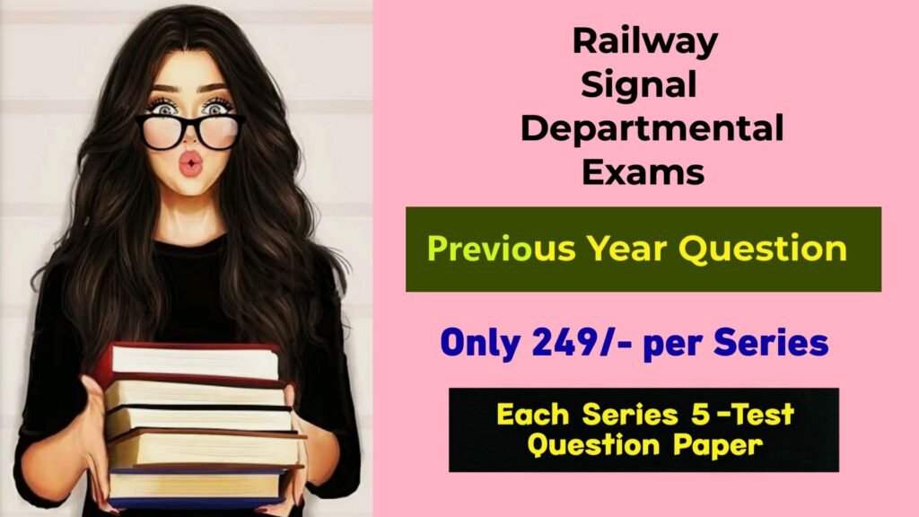 Railway Signal & Telecommunication Departmental Exams